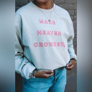 BNWT Chosen Girl Crewneck Sweatshirt Make Heaven Crowded
